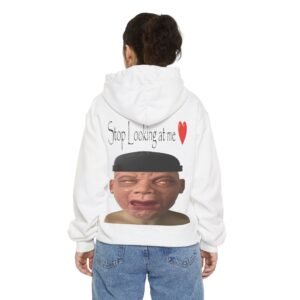 "Stop Looking at me" Hoodie
